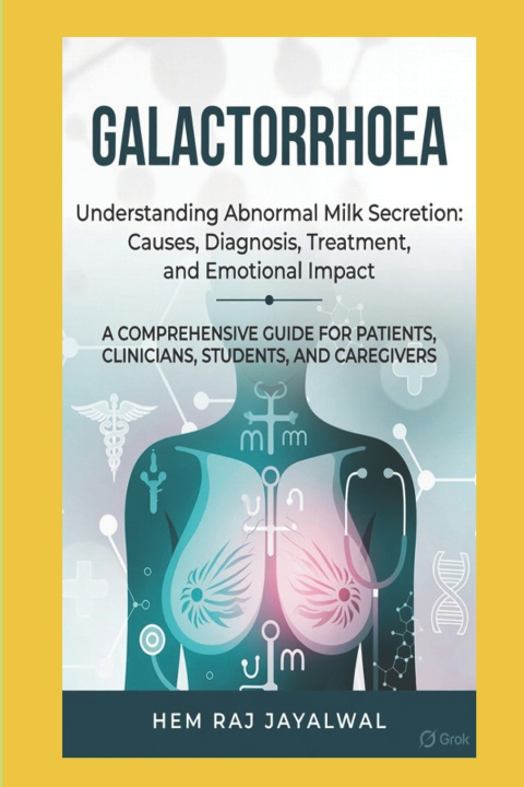 Kniha GALACTORRHOEA HEM RAJ SHARMA JAYALWAL
