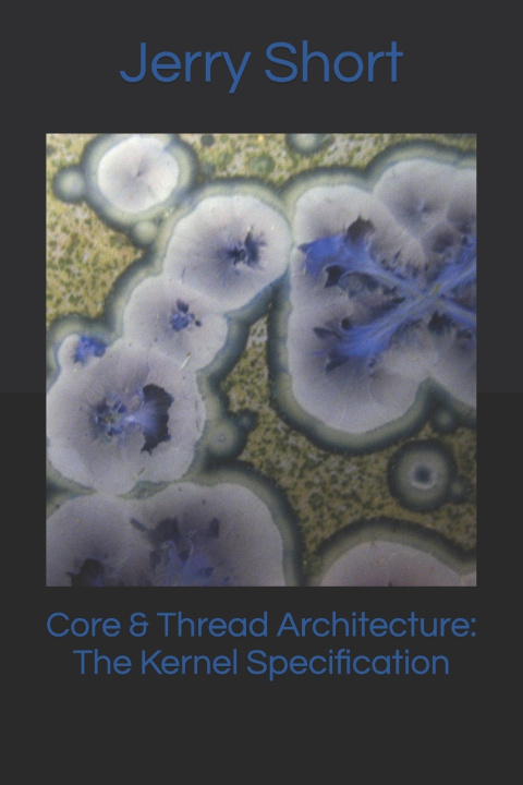 Knjiga Core & Thread Architecture Jerry Short