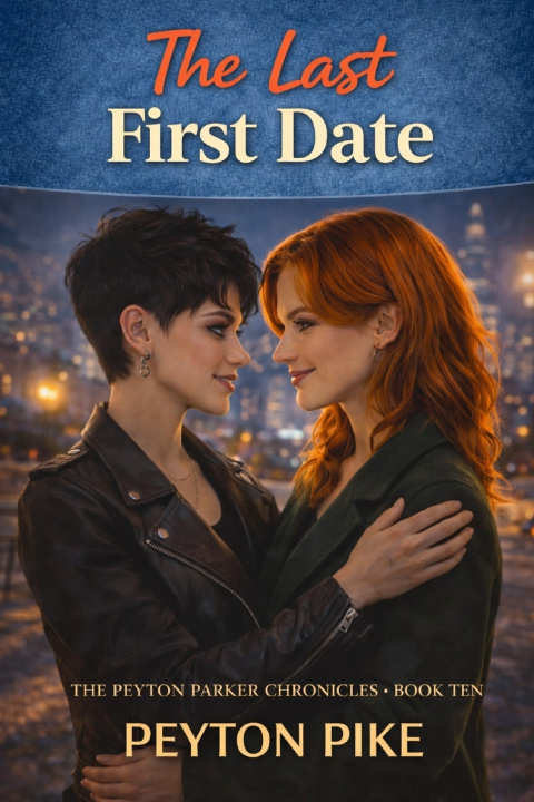 Kniha The Last First Date Peyton Pike