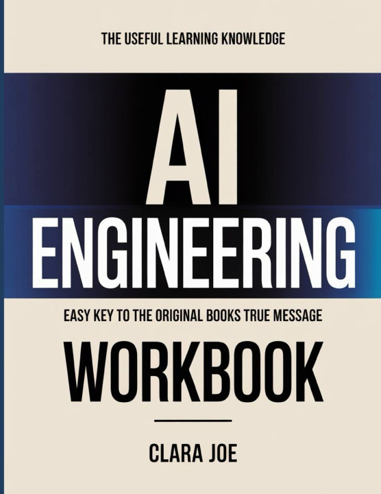 Kniha The Useful Learning Knowledge AI Engineering Clara Joe