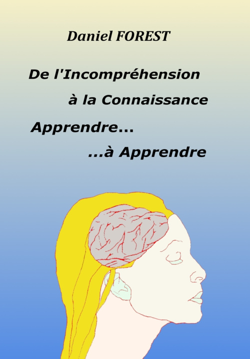 Knjiga Apprendre... à Apprendre DANIEL FOREST