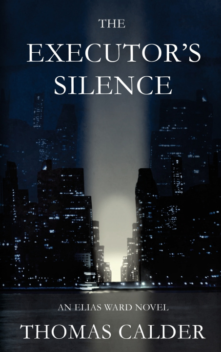 Book The Executor's Silence Thomas Calder