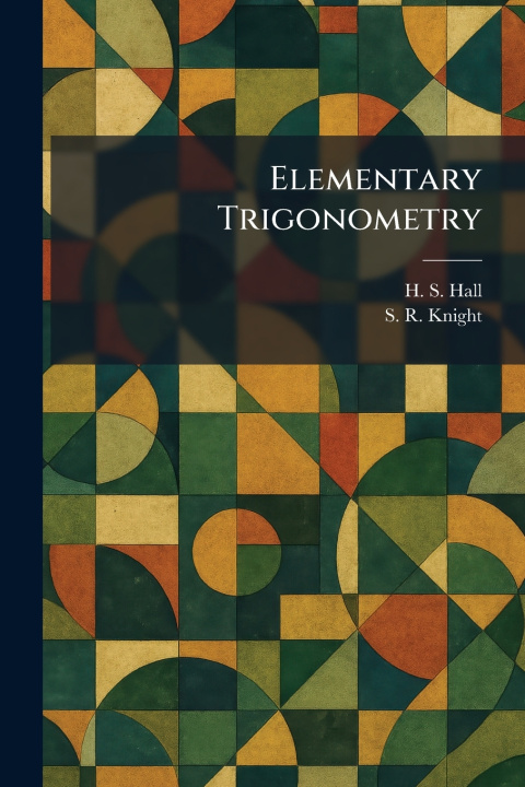 Kniha Elementary Trigonometry H. S. Hall
