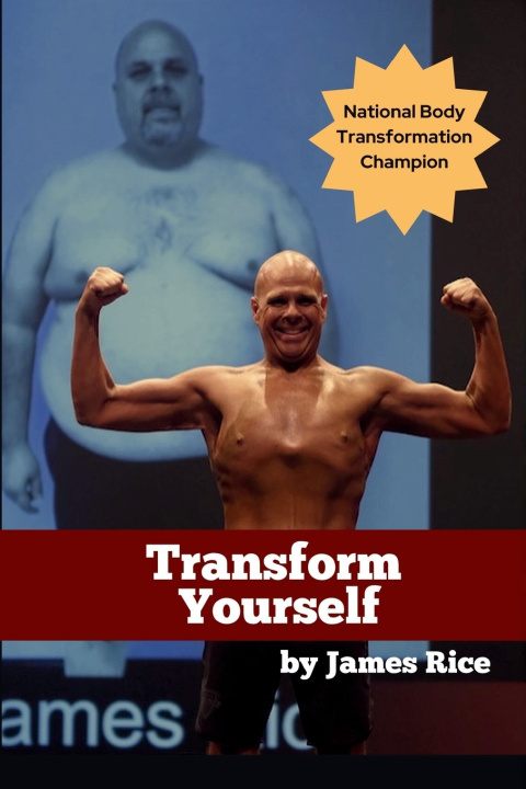 Knjiga Transform Yourself James Rice