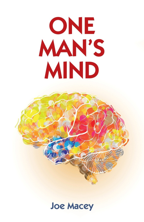 Kniha ONE MAN'S MIND Joe Macey