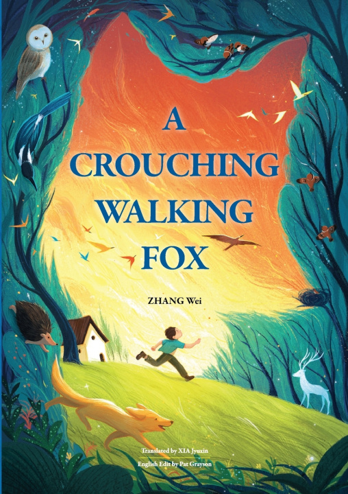 Kniha A Crouching Walking Fox Zhang Wei
