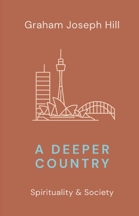 Книга A Deeper Country Graham Joseph Hill