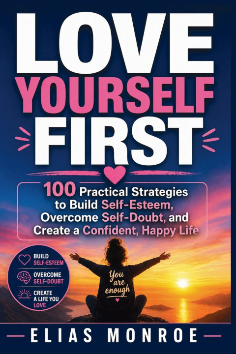 Knjiga Love Yourself First Elias Monroe