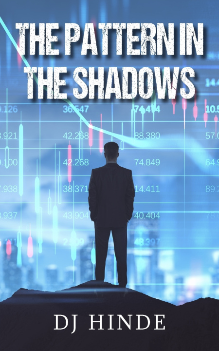 Knjiga The Pattern in the Shadows DJ Hinde
