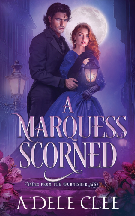 Kniha A Marquess Scorned Adele Clee