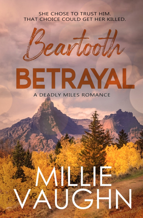 Kniha Beartooth Betrayal Millie Vaughn