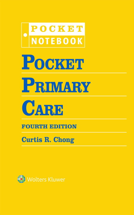 Kniha Pocket Primary Care 4e CURTIS CHONG