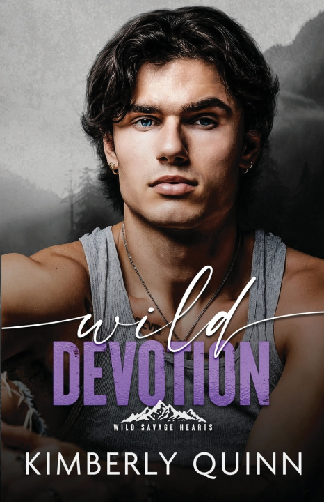 Knjiga Wild Devotion Kimberly Quinn