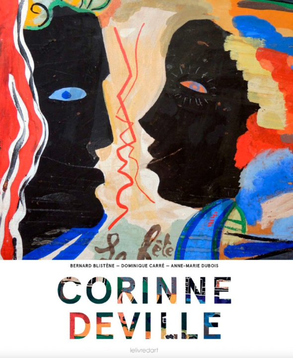 Kniha CORINNE DEVILLE BERNARD BLISTENE