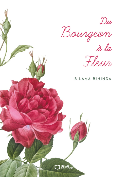 Kniha Du Bourgeon à la Fleur Bilama Bihinda