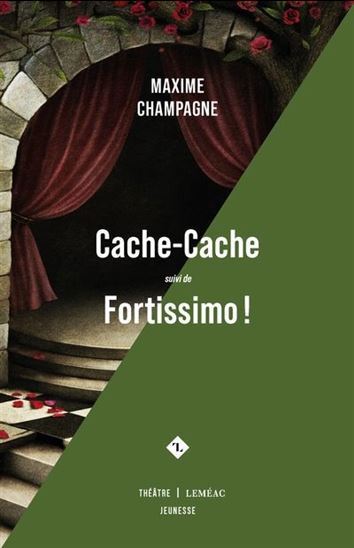 Knjiga CACHE-CACHE, SUIVI DE FORTISSIMO ! CHAMPAGNE MAXIME