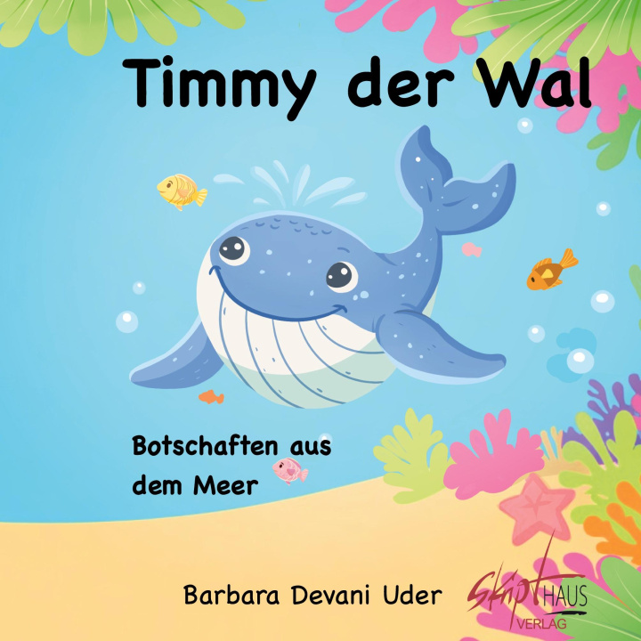 Buch Timmy der Wal Petra Neumayer