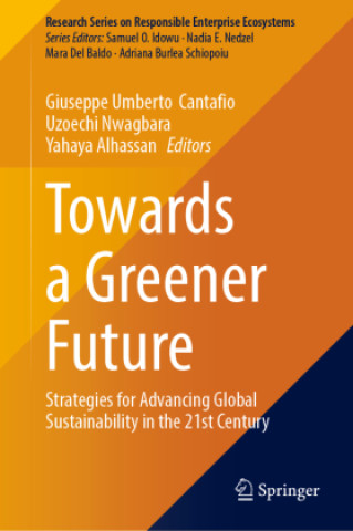 Knjiga Towards a Greener Future Giuseppe Umberto Cantafio