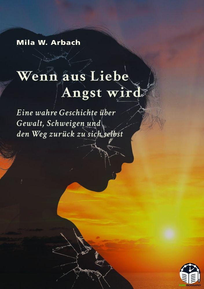 Buch Wenn aus Liebe Angst wird 