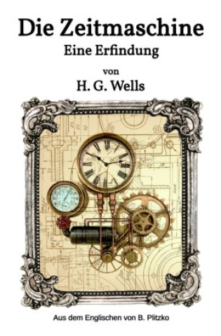 Knjiga Die Zeitmaschine H. G. Wells
