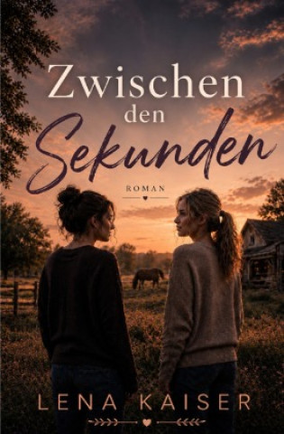 Knjiga Zwischen den Sekunden Lena Kaiser
