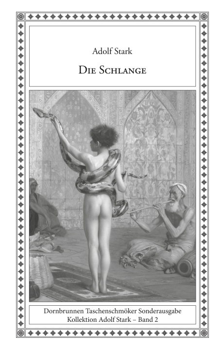 Kniha Die Schlange Sven-R. Schulz