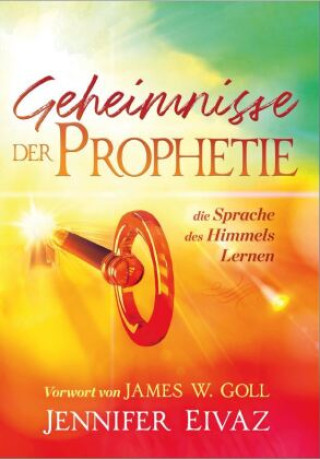 Book Geheimnisse der Prophetie Jennifer Eivaz