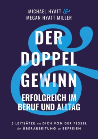 Kniha Der Doppelgewinn Michael / Megan Hyatt / Miller