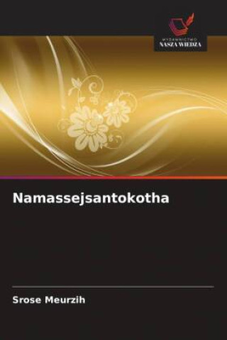 Knjiga Namassejsantokotha Srose Meurzih