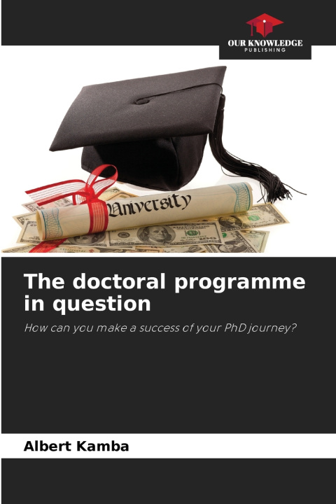 Kniha The doctoral programme in question Albert Kamba