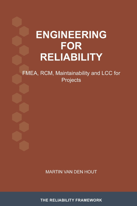 Kniha Engineering for Reliability Martin Van den Hout