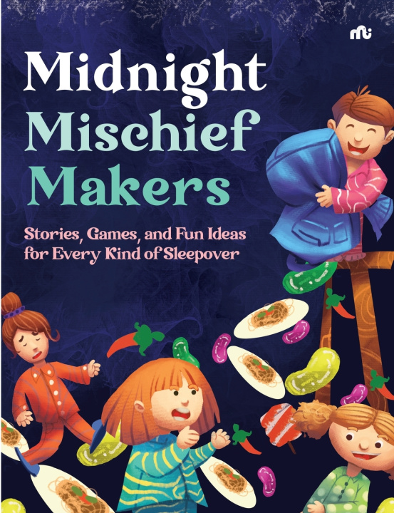 Kniha MIDNIGHT MISCHIEF MAKERS MOONSTONE