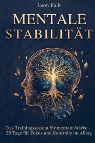 Knjiga Mentale Stabilität Leon Falk