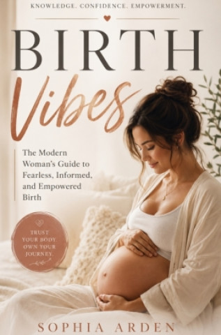 Książka BIRTH VIBES SOPHIA ARDEN
