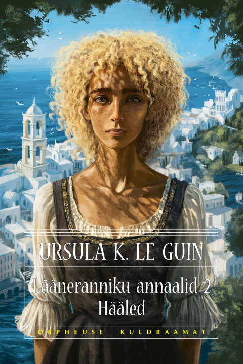 Knjiga Hääled. Lääneranniku annaalid ii Ursula K. Le Guin