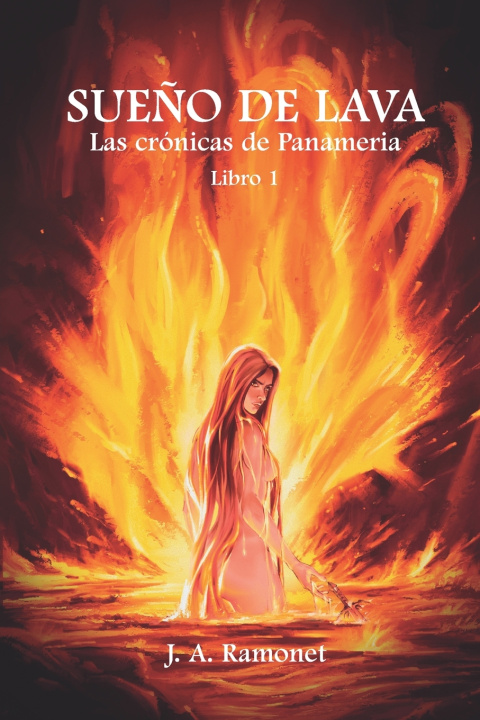 Knjiga Sueño de lava J. A. Ramonet