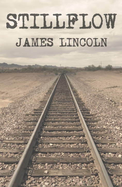 Knjiga Stillflow James Lincoln