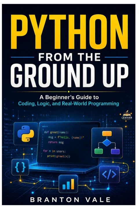 Knjiga PYTHON FROM GROUND UP Branton Vale