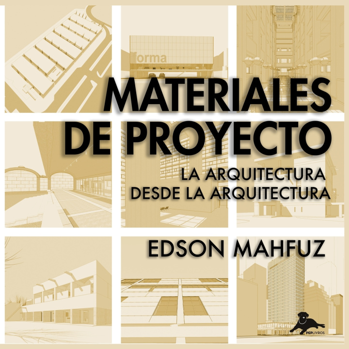 Kniha Materiales de Proyecto Edson da Cunha Mahfuz