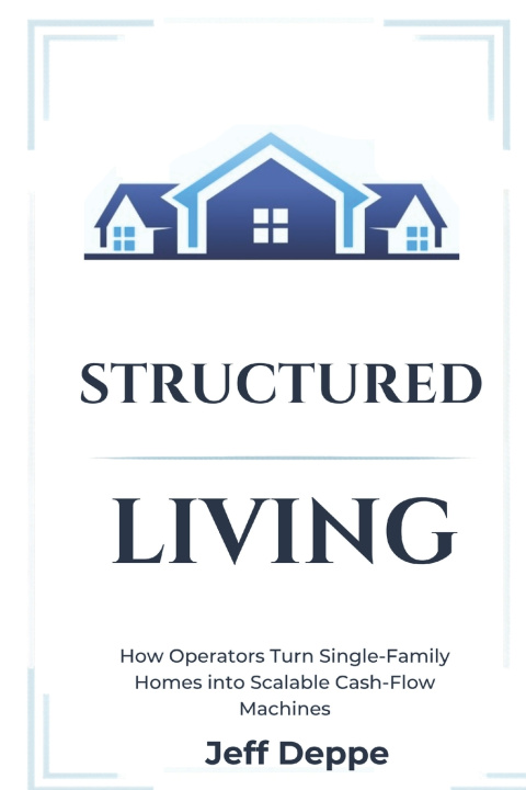Knjiga STRUCTURED LIVING Jeff Deppe