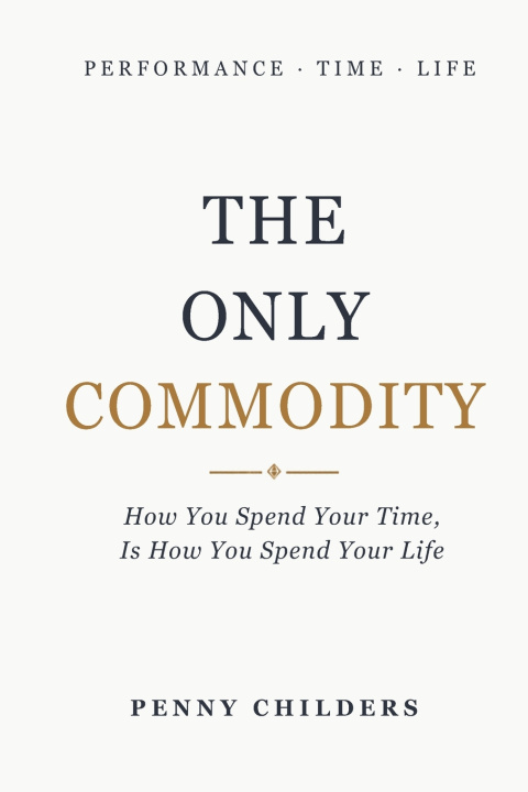 Knjiga The Only Commodity Penny Childers