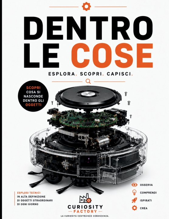 Kniha Dentro le Cose Curiosity Factory