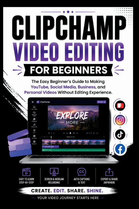 Kniha Clipchamp Video Software For Beginners Dennis B. Wagner