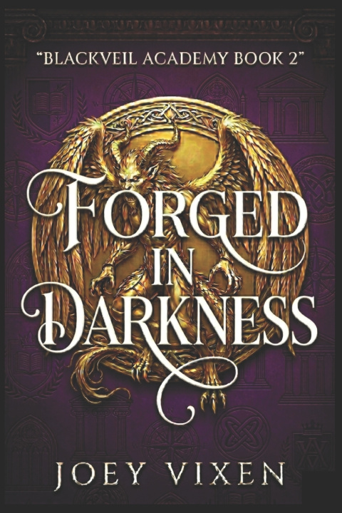 Kniha Forged In Darkness Joey Vixen