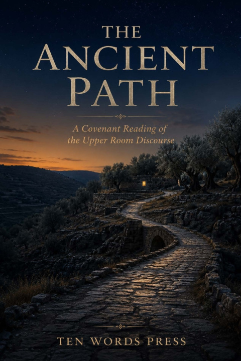Kniha The Ancient Path Ten Words Press