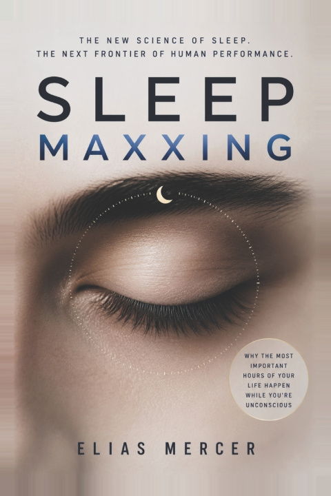 Knjiga Sleepmaxxing Elias Mercer
