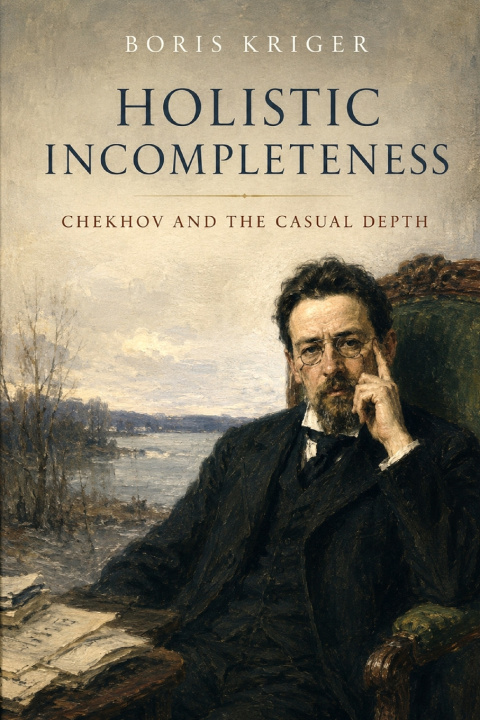 Knjiga HOLISTIC INCOMPLETENESS Boris Kriger
