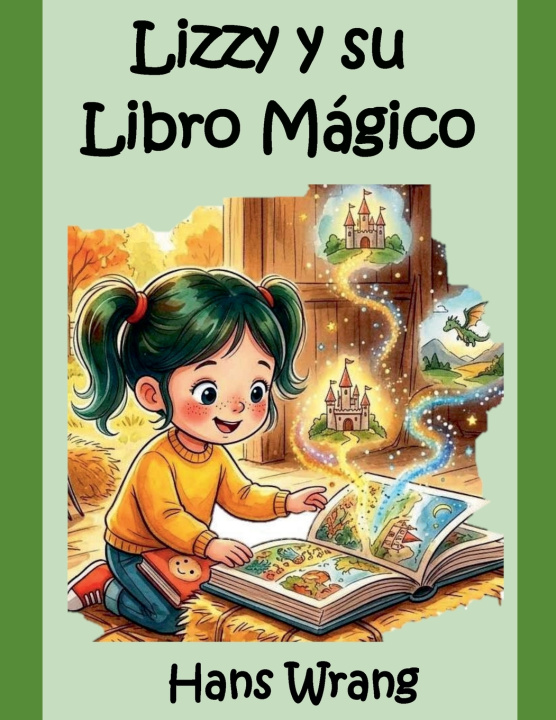 Knjiga Lizzy y su Libro Mágico Hans Wrang