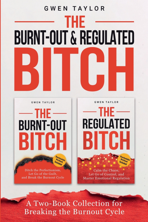 Kniha The Burnt-Out & Regulated Bitch Gwen Taylor