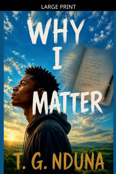 Knjiga Why I Matter T. G. Nduna